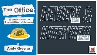 The Office - The Untold Story: BOOK REVIEW & AUTHOR INTERVIEW