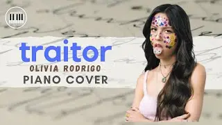 Olivia Rodrigo - traitor | PIANO COVER