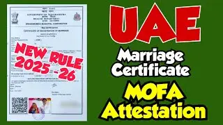 Marriage Certificate Digital MOFA Attestation New Rule 2025 || UAE Embassy Attestation New Process