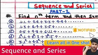 Sequence and Series Class 12 | Find nth Term & Sum | Part-2 | Basic Math Full Concept  |Arya Anjum