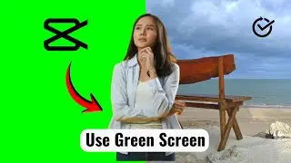 How to Use Green Screen on CapCut 🟢 Easy Tutorial for Beginners