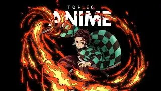 Top 50 Anime of al Time! IMO