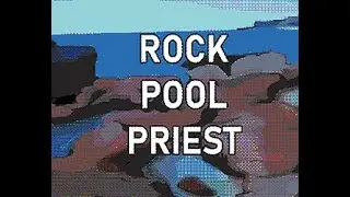 ROCK POOL PRIEST - [Read*]