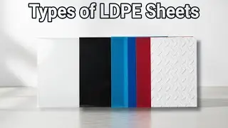 Different types of LDPE sheet by Mithilesh Chaudhary 