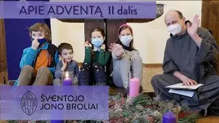 Apie adventą (II dalis)