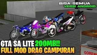 GTA SA LITE FULL MOD DRAG CAMPURAN FFA NINJA TEKNOTUNER OFFLINE DI ANDROID