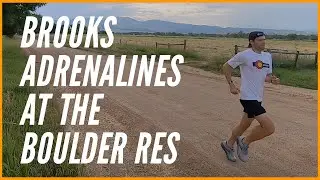 Not Another Running Vlog! // Brooks Adrenalines at the Boulder Res