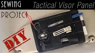 DIY Sewing: Tactical visor panel & Setup