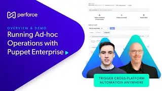 Running Ad-hoc Operations with Puppet Enterprise: Tasks and Plans