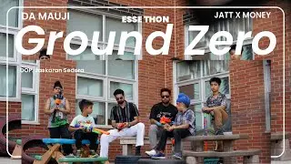 Ground Zero (Official Video) Da Mauji | Jatt X Money | Latest Punjabi Songs 2026