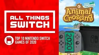 10 Best Nintendo Switch Games of the Year 2020