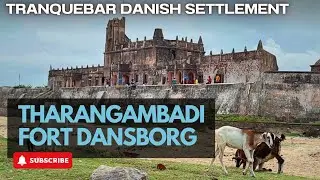 TRANQUEBAR (Tharangambadi) - The Forgotten Danish Colony of India |  Fort Dansborg