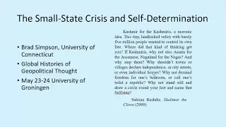 The Small State Crisis and Self-Determination | Brad Simpson