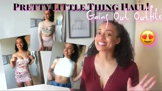 PRETTY LITTLE THING Going Out HAUL! *After lockdown outfits*