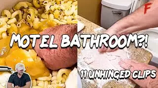 We Watched 11 Unhinged Viral Videos (Motel Bathroom Cooking)