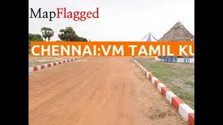 Chennai | VM Tamil Kumaran Nagar Phase 2:Vallimayil Properties :Thiruninravur | MapFlagged
