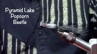 HCFF Casey Anderson Popcorn Beetle  Pyramid Lake Flies Part 2 of 3