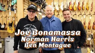 Joe Bonamassa visits Norm & Ben Montague at Norman's Rare Guitars