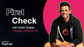Первая проверка с Адамом Дрейпером (основателем Boost VC)