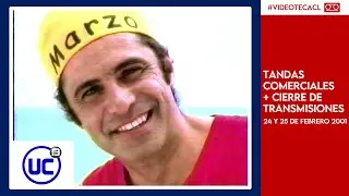 Tandas Comerciales Canal 13 + Cierre de Transmisiones (24 y 25 de Febrero de 2001)