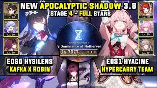 E0 Hysilens Carry W/ DHPT & E0 Hyacine Carry (3 Stars) Apocalyptic Shadow 4 Honkai Star Rail 3.8