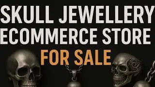 Profitable Skull Jewelry eCommerce Business for Sale | Global Brand | High ROI Opportunity 2025