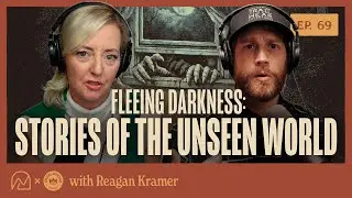 Stories of the Unseen World | Reagan Kramer | Ep. 69