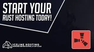 Start Your Rust Hosting With Iceline Hosting!