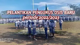Pelantikan Pengurus OSIS SMAN 2 Ruteng Purang Periode 2022/2023