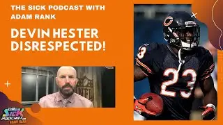Devin Hester Disrespected! - Bears Talk #6