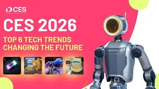 CES 2026: 6 будущих технологических трендов, о которых все говорят