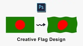 Creative Flag Design ( Photoshop Bangla Tutorial ) Shadin Creative Design