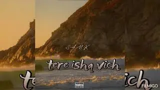 Tere ishq vich -samk (official song)