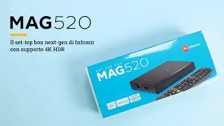 MAG520: Il set-top box next-gen di Infomir con supporto 4K HDR