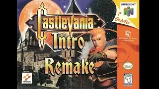 Castlevania 64 - Intro | HQ Remake