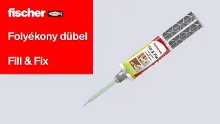 fischer folyékony dübel Fill & Fix