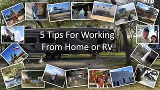 5 Tips For Working From Home or RV