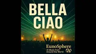 BELLA CIAO (Modern Italian EDM Anthem) | Festival Remix 2025 🔥🇮🇹