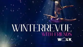 WOLK | Winterrevue With Friends - Live zang Ann Van den Broeck - aerial acrobatics duo