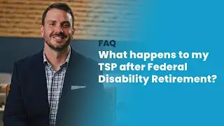 What happens to my TSP after Federal Disability Retirement?