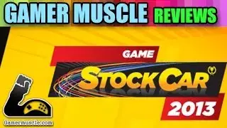 Game Stock Car 2013 - Gamer Muscle Reviews