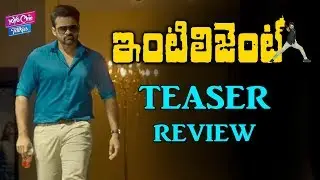 Inttelligent Teaser Review | Sai Dharam Tej | Lavanya Tripathi | VV Vinayak | YOYO Cine Talkies