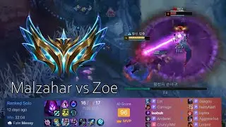 Malzahar 1v9 in a full Challenger lobby [Malzahar vs Zoe]