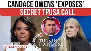 Candace Owens 'EXPOSES' Secret TPUSA Call, Claims Access to Zoom Meeting Post Charlie Kirk's Death