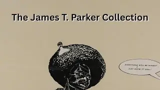 The James T. Parker Collection, presented by Black Art Auction
