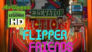 Flipper Friends S1W8 - Elevator Action - Legends Pinball HD