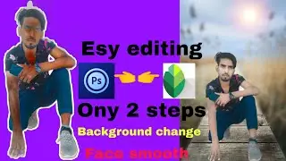Esy editing only 2 steps |face smooth editing |pstouch|literoom|Autodeskskechbook |background change