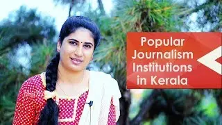 Most Popular Journalism Institutions in Kerala | Merlin Speaks 2