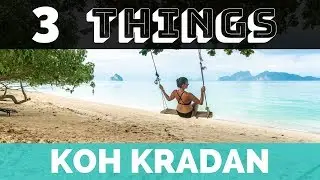 BEST BEACH IN THAILAND  ||  Koh Kradan  ||  Remote Island Paradise  ||  3 Things to Know