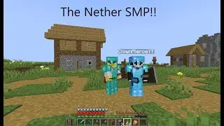 Nether SMP Episode 1: The Team Assembles!